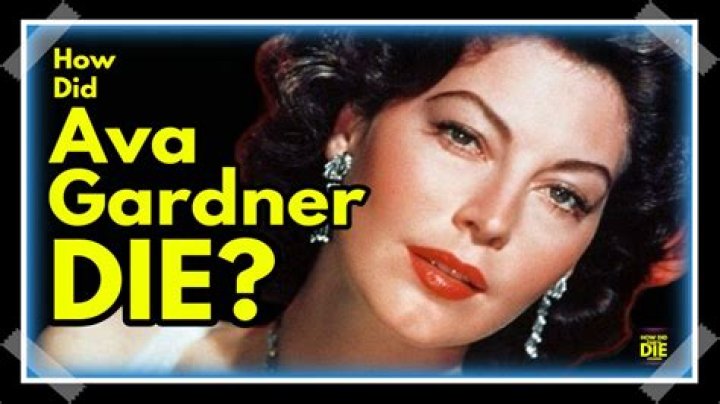 Ava Gardner Net Worth at Death, Date, Place and Cause of Death, Family, etc