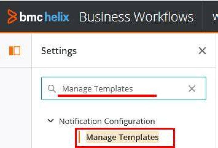 Creating email and acknowledgement templates - Documentation for BMC Helix Business Workflows 21.02