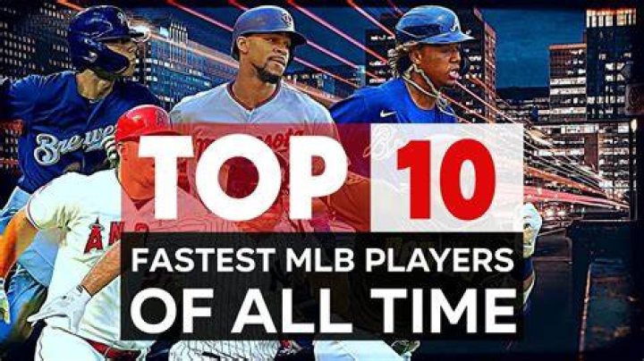 Fastest MLB players of all time