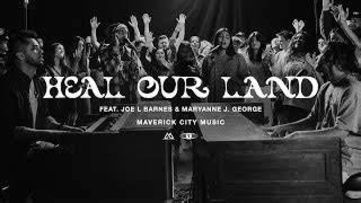 Heal Our Land/ Come & Move by Maverick City Music