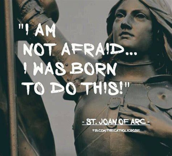 Inspirational St. Joan of Arc&rsquo;s quotes