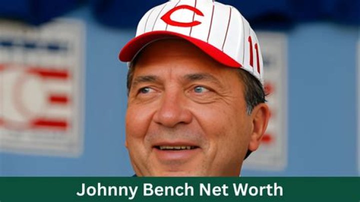 Johnny Bench net worth