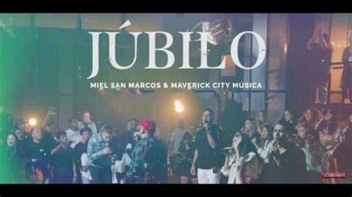 Júbilo by Miel San Marcos, Maverick City Música