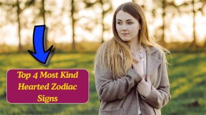 The Most Kind Hearted Zodiac Sign | Know the Top 6 and are You One of them