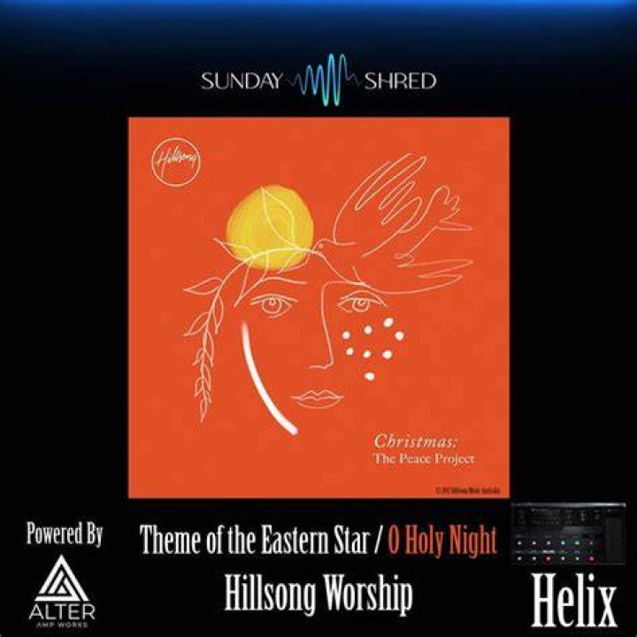 Theme of the Eastern Star / O Holy Night by Hillsong Worship