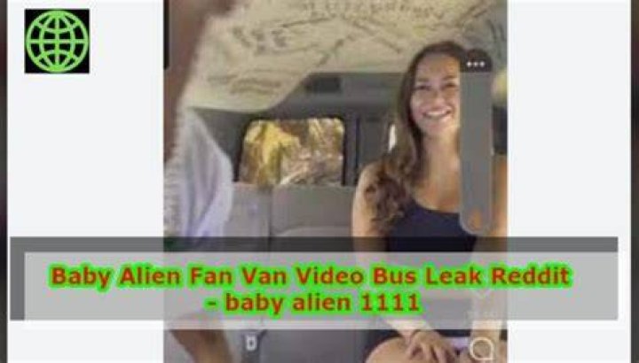 Watch Baby Alien Fan Van Complete Video