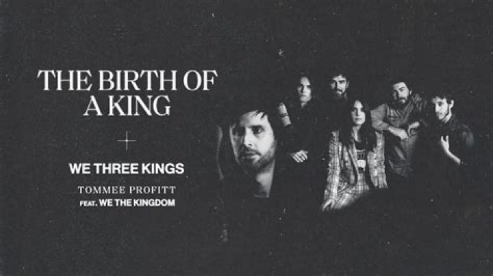 We Three Kings by Tommee Profitt, We the Kingdom